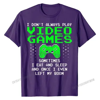Jaz Ne Vedno Igrajo Video Igre Majica za Moške &amp; Fantje, Iger na srečo T-Shirt Prevelik Moških Preprost Stil Bombaž Poletje